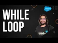 While Loop - Apex Programming Level 4