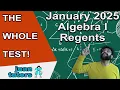 January 2025 Algebra I Regents THE WHOLE TEST How to pass the Algebra 1 Regents - JuanTutors