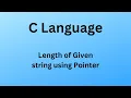 length of a string using pointers