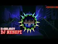 Download Lagu DJ MENEPI (MENCINTAI DALAM SEPI) ANGKLUNG SELOW REMIX