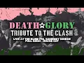 Lagu Death or Glory - Tribute to The Clash LIVE in Sowerby Bridge, House Cut [Full Show]