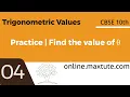Trigonometric values additional practice question 4 3 questions