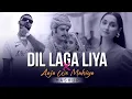 Download Lagu Dil Laga Liya X Aaja We Mahiya - Mashup 2025 | Imran Khan X Udit Narayan X Mani Chopra