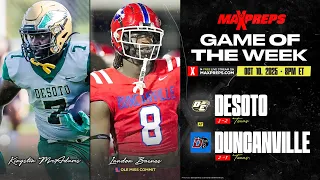 DeSoto TX vs Duncanville TX MaxPreps Game of the Week