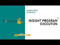 DAY 37 COMPUTER SCIENCE CBSE XI INSIGHT PROGRAM EXECUTION L2
