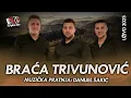 Download Lagu BRAĆA TRIVUNOVIĆ - Sanski robijaš,Džoker, Krajišnik i Srbijanka Extra Miks (Uživo 2025)