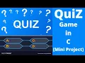 Quiz Game Mini Project in C