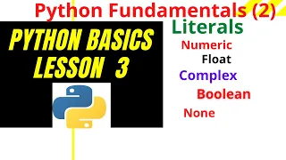 Python Basics Course Lesson 3 - Python Fundamentals