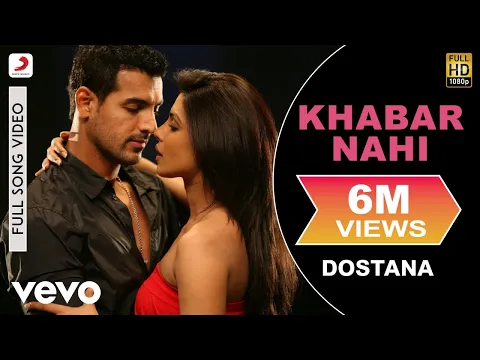 Download MP3 Khabar Nahi Full Video - Dostana|John,Abhishek,Priyanka|Shreya Ghoshal|Amanat Ali