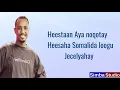 Download Lagu Abdiqadir Juba - heestii Shamis with lyrics Simba Studio