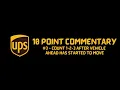 UPS 10 POINT COMMENTARY COUNT 1 2 3 AFTER VEHICLE AHEAD STARTED TO MOVE - NEW