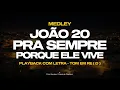 Download Lagu #medley JOÃO 20 + PRA SEMPRE + PORQUE ELE VIVE I PLAYBACK COM LETRA [ TOM EM D ] | erickmessias