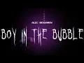 Download Lagu alec benjamin - boy in the bubble [ sped up ] lyrics