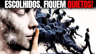 VOCÊ É UM ESCOLHIDO | NUNCA REVELE Essas 5 COISAS!