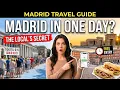 One Day in Madrid - What Every Traveler Needs to Know