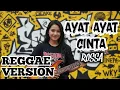 Lagu AYAT AYAT CINTA - ROSSA | COVER REGGAE VERSION 