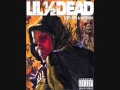 Lil' 1/2 Dead Low Down