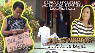 Download ARIS TEGAL _MILIH MUNDUR  #dangdut klasik MP3