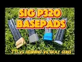 SIG SAUER P320 MAGAZINE BASEPADS TARAN TACTICAL VS HENNING GROUP VS GRAY GUNS