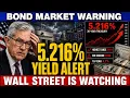 The US Bond Market Just Broke Financial Experts Issue Urgent Warning