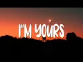 Download Lagu [Lyrics+Vietsub] I'm Yours - Jason Mraz