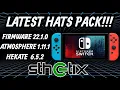 Latest Hats Pack for Firmware 22 1 0 Atmosphere 1 11 1 Hekate 6 5 2