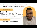 Day 3 Python Operators in Depth 1-Year AI Course