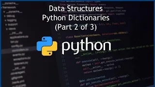 Python Dictionaries - Data Structures