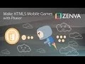 HTML5 Mobile Game Development with Phaser - Course Trailer