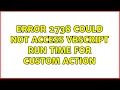 Error 2738 could not access VBScript run time for custom action