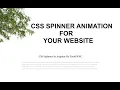 Pure CSS Loader and Spinner Animation