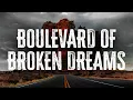 Lagu Green Day - Boulevard of Broken Dreams / Lyrics