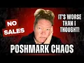 Slow Sales on Poshmark Random Changes - What is Happening