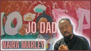 Naira Marley - Jo Dada (Official Video) | Reaction