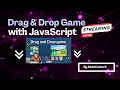 LIVE Drag Drop Game with JavaScript Fun Easy Tutorial for Beginners