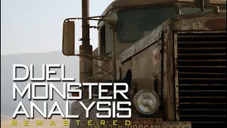 Duel 1971 Monster Analysis Remastered  Duel 1971 Monster Analysis Remastered