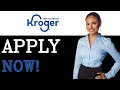 How To Apply For A Job At Kroger 2025