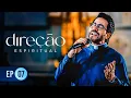 Lagu Direção Espiritual com Padre Fábio de Melo - EPISÓDIO 07 - 18/09/2024