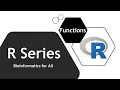 R Series 1 Functions Your first step in creating your own code