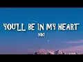 Download Lagu NIKI - You'll Be in My Heart (Lyrics) ft. Phil Collins