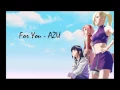 [Nightcore] For you -  AZU