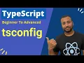 typescript bangla tutorial 17 tsconfig and file structure