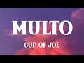 Cup of Joe - Multo (Lyrics)