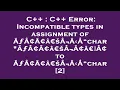 C C Error Incompatible types in assignment of A A A aEsA A A char A A A aEsA A aEzA to A A A