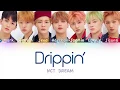 NCT DREAM (엔시티 드림) - Drippin’ | Color Coded HAN/ROM/ENG Lyrics