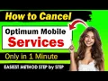 How to cancel Optimum Services in 2026 UPDATED METHOD Cancel Optimum Internet Wifi