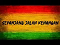 Download Lagu Sepanjang Jalan Kenangan - Tetty Kadi | Reggae Version (Unofficial Lirik)