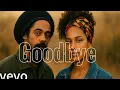Goodbye ft Damian Marley \u0026 Alicia keys (official gospel lyrics video download)