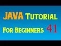 Java Tutorial for Beginners - 41