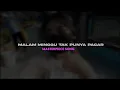 Download Lagu DJ | MALAM MINGGU TAK PUNYA PACAR ||SLOW BASS REMIX VIRAL TIKTOK 😍